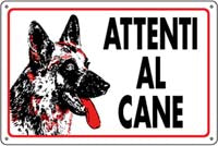 CARTELLI ALLUMINIO ATTENTI AL CANE