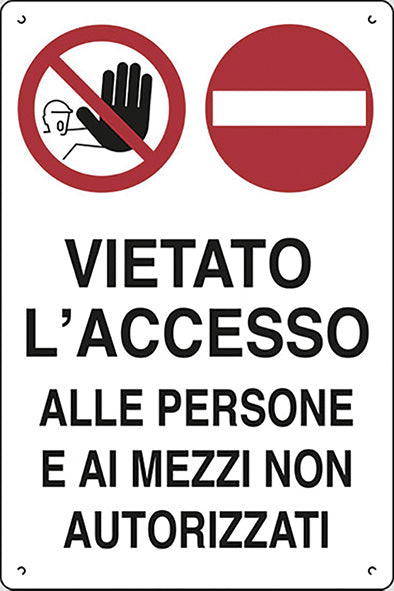 CARTELLI POLIONDA VIETATO L'ACCESSO PERSONE/MEZZI